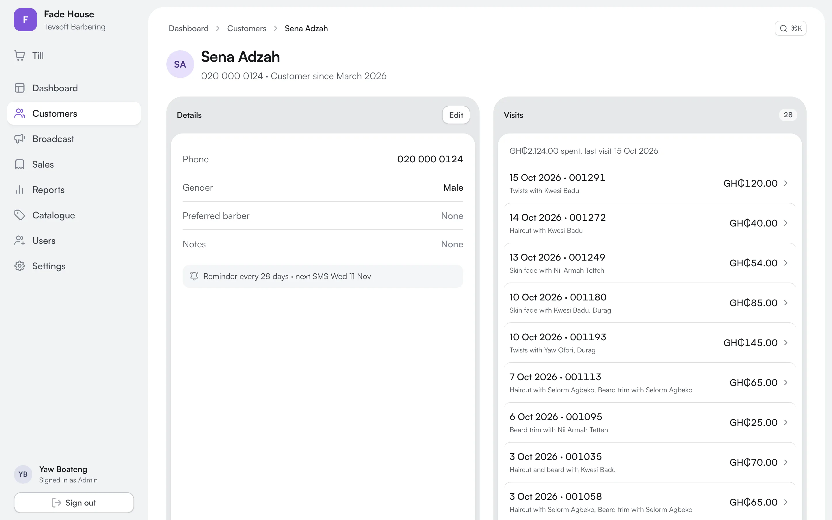 tevBarb: Each customer's visits and spend, with the date their next reminder goes out.